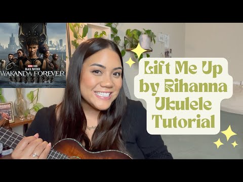 Lift Me Up by Rihanna Wakanda Forever Ukulele Tutorial  FAST and EASY