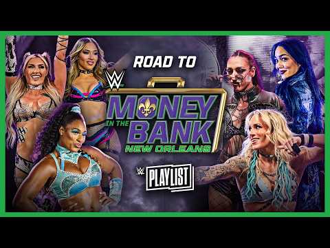 Road to the 2026 Women’s Money in the Bank Ladder Match: WWE Playlist
