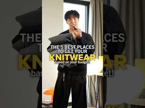 5 Best Places to Get Your Knitwear Based On Your Budget!