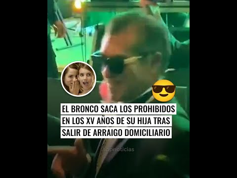 El bronco es captado sacando los prohibidos en los XV de su hija tras salir de arraigo domiciliario