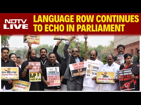 Language Row Continues To Echo In Parliament, Opposition To Up The Ante Against Centre | NDTV Live