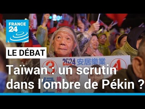 Taïwan : un scrutin dans l'ombre de Pékin ? • FRANCE 24