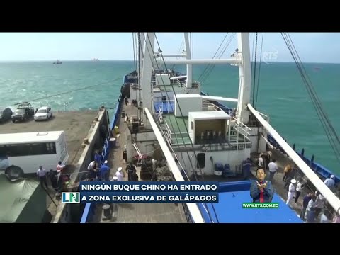 Ningún buque chino ha entrado a zona exclusiva de Galápagos