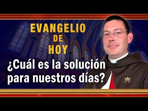 #EVANGELIO DE HOY - Domingo 14 de Noviembre ¿Cuál es la solución para nuestros días #EvangeliodeHoy