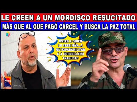 BRUTAL media Colombia cree más a prófugo MORDISCO que a exconvicto  MANCUSO ¿tu a quién le crees?