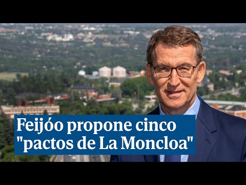 Feijóo propone cinco pactos de La Moncloa y avisa a Vox: No seré rehén de nadie