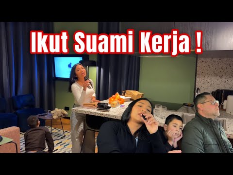 IKUT SUAMI KE TEMPAT KERJA, Libur Sekolah Tanpa Rencana