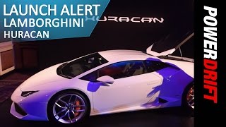 Launch Alert : Lamborghini Huracan : PowerDrift