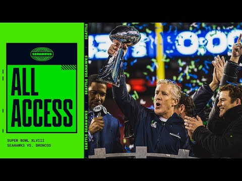 Super Bowl XLVIII: Seahawks vs. Broncos | Seahawks All Access video clip