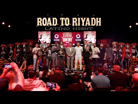 Road To Riyadh | Fight Week Is Here, Re-Live All The Moments Leading Up To Latino Night In Riyadh!