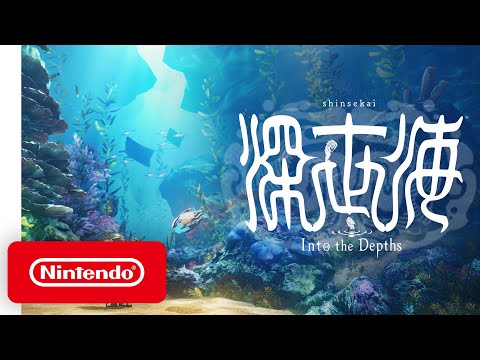 Nintendo Switch - Shinsekai: Into the Depths  - Launch Trailer