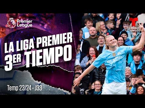 3er Tiempo: City Líder, Liverpool y Arsenal se caen ¡OTRA VEZ! | Premier League | Telemundo Deportes