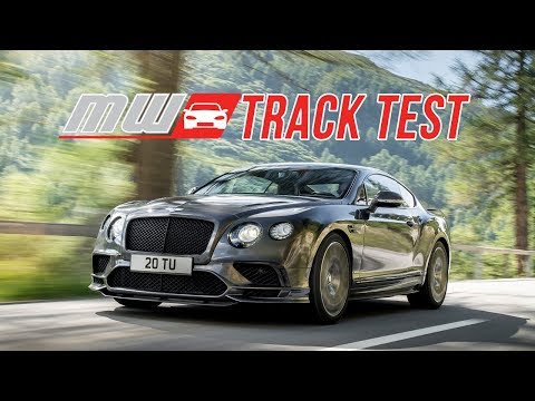 2018 Bentley Continental Supersports | Track Test