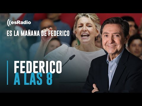 Federico a las 8: La ausencia de Podemos en el acto de Yolanda Díaz