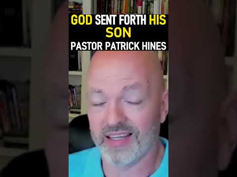 God Sent Forth His Son - Pastor Patrick Hines Reformed Christian Podcast #shorts #christianshorts
