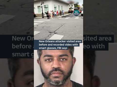New Orleans attacker visited area before and recorded video with smart glasses, FBI says #itvnews