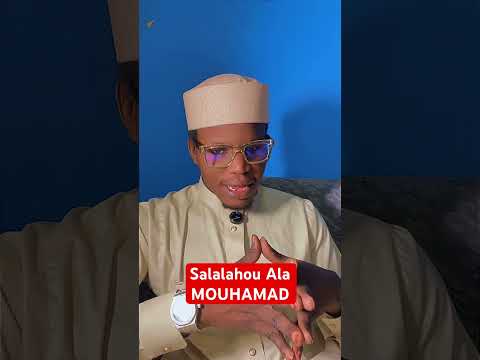 Salalahou Ala MOUHAMAD