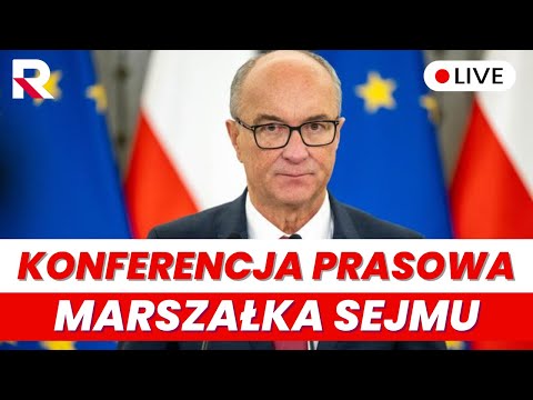 🔴 NA ŻYWO: Konferencja prasowa Marszałka Sejmu RP Włodzimierza Czarzastego🔴