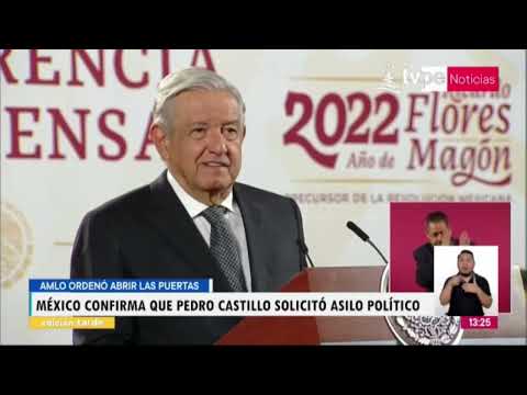 Presidente de México confirma que Pedro Castillo llamó para solicitar asilo político