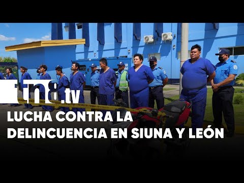 Siuna y León dan a conocer resultados de enfrentamiento a la delincuencia - Nicaragua