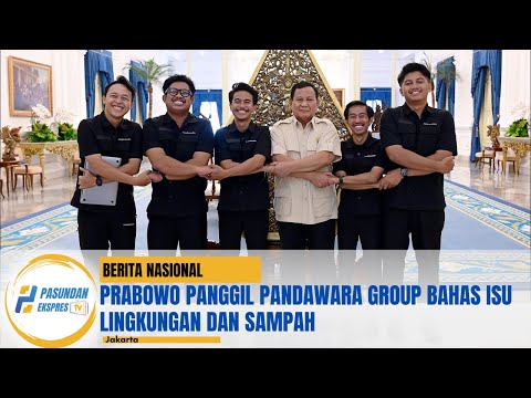 Prabowo panggil Pandawara Group bahas isu lingkungan dan sampah