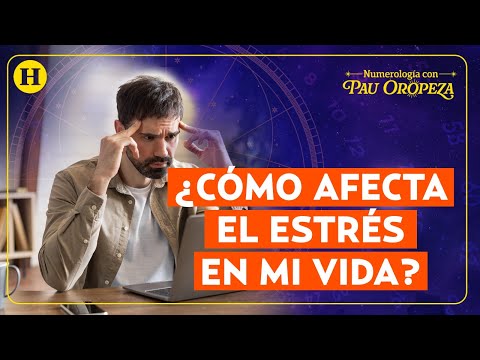 ¿Cómo afecta el estrés en mi vida y mi energía personal? | Numerología con Pau Oropeza