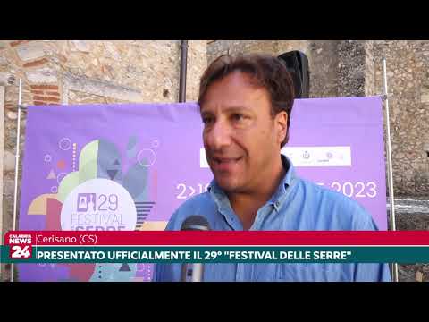 Cerisano (CS): Presentato ufficialmente il 29° "Festival delle Serre"