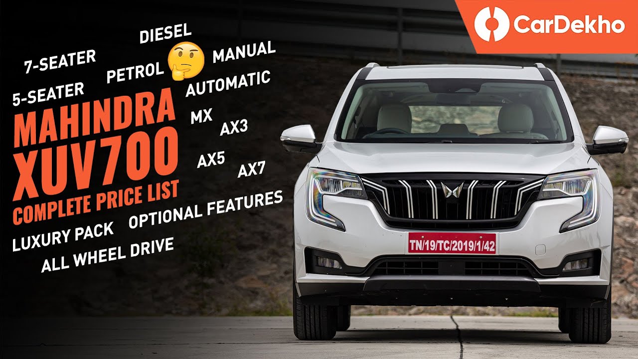 Mahindra XUV700 Price In India: COMPLETE PRICE LIST 5-seater & 7-seater | ये SAFARI से सस्ती कैसे?