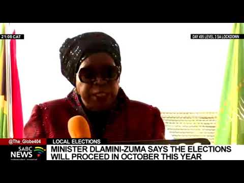 Minister Dlamini-Zuma proclaims 27th of October 2021 as date for LGE