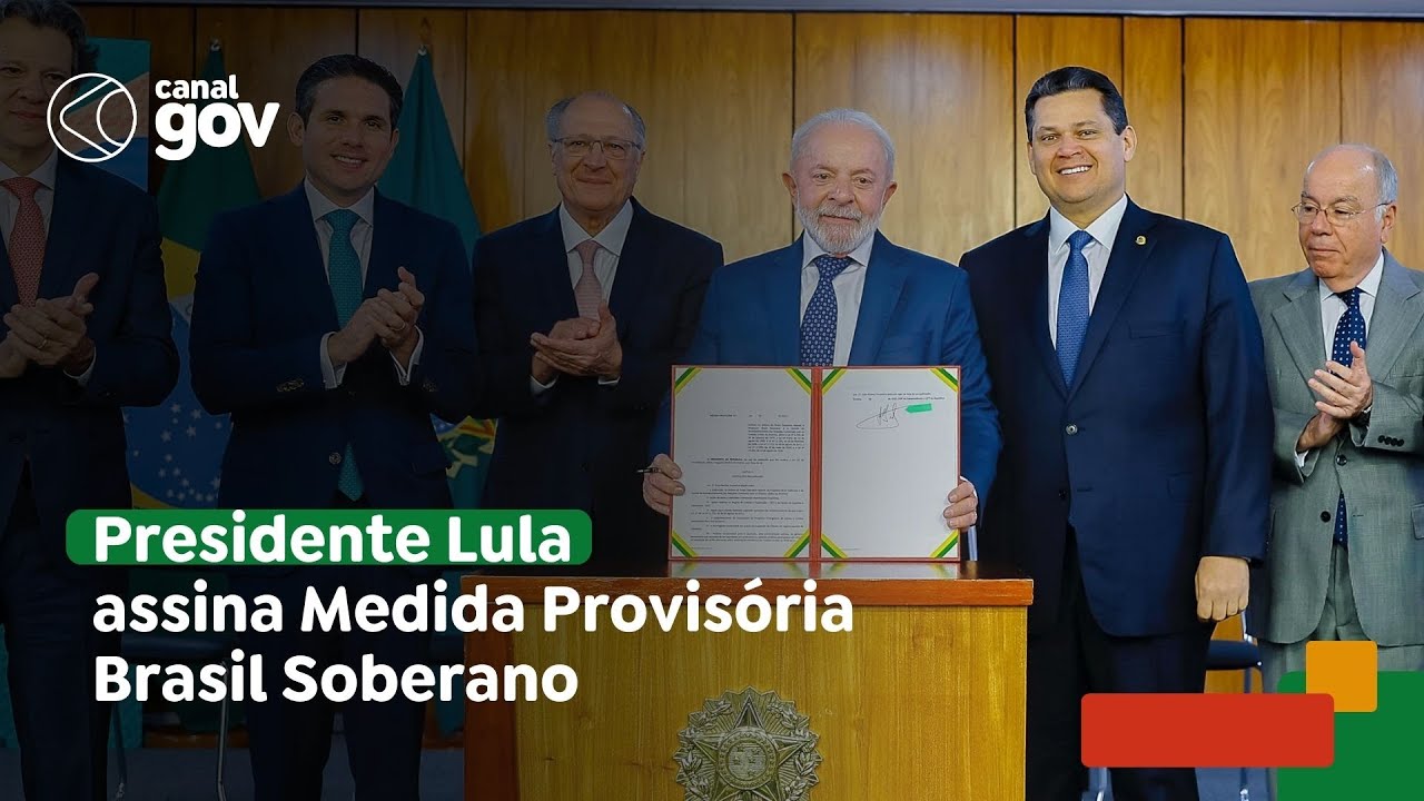 🔴 Presidente Lula assina Medida Provisória Brasil Soberano