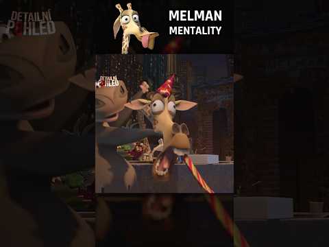 MELMAN MENTALITY