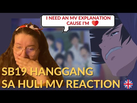 StoryBoard 0 de la vidéo REACTION TO SB19HANGGANG SA HULI MV wow ENG 