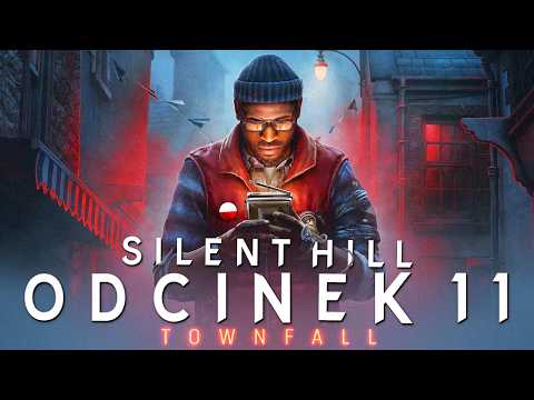 Silent Hill Townfall <strong>PL</strong> #11 - Rysiek w akcji - Gameplay <strong>PL</strong> 4K