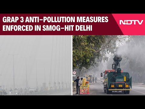 Delhi Pollution News | GRAP 3 Anti-Pollution Measures Enforced In Smog-Hit Delhi