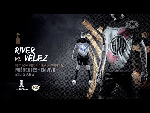 River Plate VS. Vélez - CONMEBOL Libertadores 2022 - Octavos VUELTA - FOX Sports PROMO