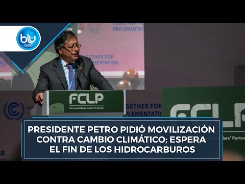 Discurso del presidente Gustavo Petro en la COP27: La solución es un mundo sin petróleo ni carbón