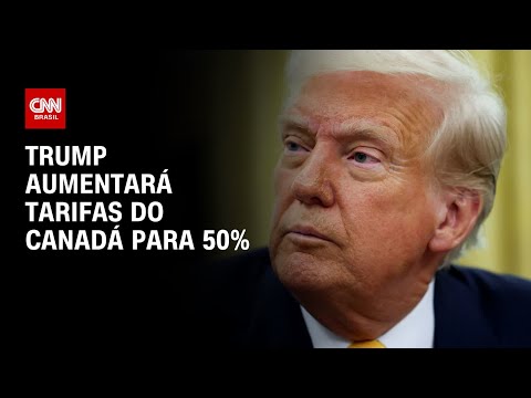 Trump diz que aumentará taxas sobre metais do Canadá para 50% | BASTIDORES CNN