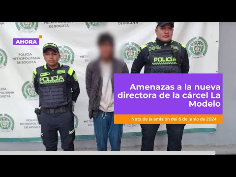 Capturaron a hombre que con panfletos amenazó a la nueva directora de la Modelo | Seguridad