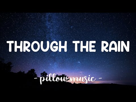 Through The Rain - Mariah Carey (Lyrics) 🎵