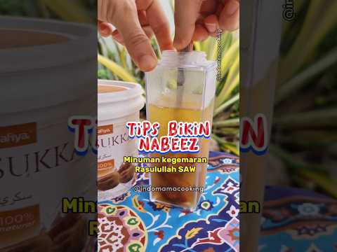 Tips Bikin Nabeez, Minuman Favorit Rasulullah SAW