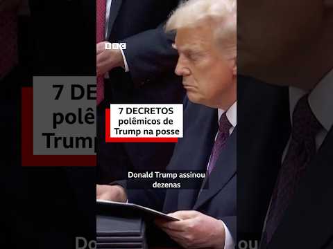 Trump: 7 decretos polêmicos na posse #bbcnewsbrasil