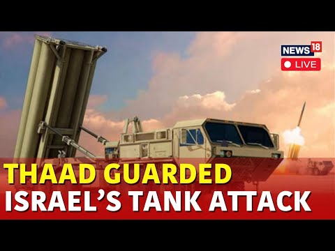 Israel Iran War | America's THAAD Missile Defense System | Iran Vs Israel | Middle East War | N18G