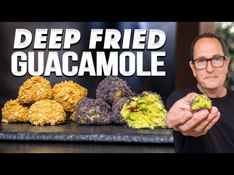 PERFECT SPICY GUACAMOLE...BUT DEEP FRIED! | SAM THE COOKING GUY