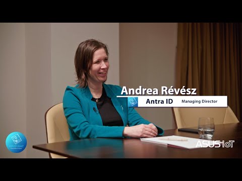 ASUS AIoT Podcast EP.11 Antra ID (Andrea Révész, Managing Director)