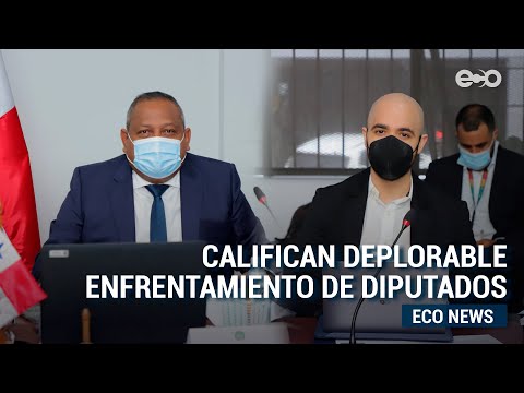 Califican deplorable enfrentamiento entre diputados de la Asamblea | #EcoNews