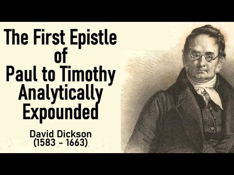 The First Epistle of Paul to Timothy, Analytically Expounded - David Dickson / Christian Audio Book