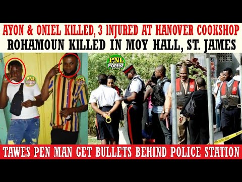 Ayon & O'Neil KlLLED, 3 Men Get Bullets + Rahamoun KlLLED In St. James + 57yo Security Guard Charged