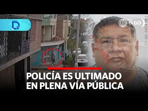 Policía es ultimado en plena vía pública | Domingo al Día | Perú