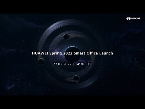 HUAWEI Spring 2022 Smart Office Launch - Save the Date