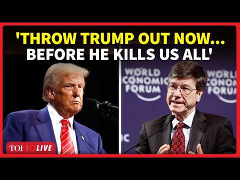 ‘DERANGED, CRAZY, PATHETIC!’: Jeffrey Sachs UNLOADS On ‘Out Of Control’ Trump In Biggest Warning Yet